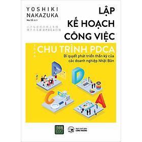 Sách Lập Kế Hoạch Công Việc chu Trình PDCA (Tái Bản)