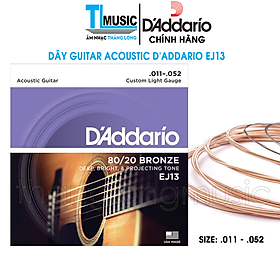 Bộ dây đàn Guitar Acoustic/ Acoustic Guitar Strings - D'Addario EJ13 - 80/20 Bronze - Deep, Bright & Projecting Tone - Custom Light Gauge .011-.052 (Custom Light 11-52) - Hàng chính hãng