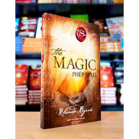 Sách The Magic: Phép Màu (Rhonda Byrne)