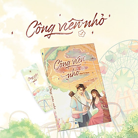 Công Viên Nhỏ: Tập 2 - Tặng Kèm Bookmark (Số Lượng Có Hạn)