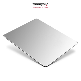 Miếng Lót Chuột Chất Liệu Nhôm Cao Cấp (Mouse Pad Aluminum) - Hàng Chính Hãng Tamayoko