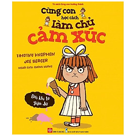 Sách Cùng Con Học Cách Làm Chủ Cảm Xúc