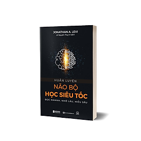 Sách - Huấn Luyện Não Bộ Học Siêu Tốc: Đọc Nhanh - Nhớ Lâu - Hiểu Sâu - Phát Triển Bản Thân Mỗi Ngày - MCBooks