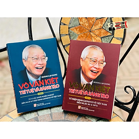 [Combo 2 tập] VÕ VĂN KIỆT – Tập 1 +2 : Trí tuệ và sáng tạo – Hoàng Lại Giang  – Nxb Chính trị Quốc gia Sự thật – bìa mềm