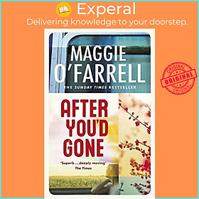 Sách - After You'd Gone by Maggie O'Farrell (UK edition, paperback)