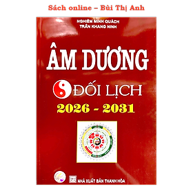 Âm Dương Đối Lịch 2026-2031 Minh Nguyệt - Nhà sách Minh Nguyệt