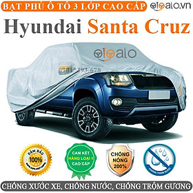 Bạt phủ xe ô tô Hyundai Santa Cruz vải dù 3 lớp CAO CẤP BPXOT