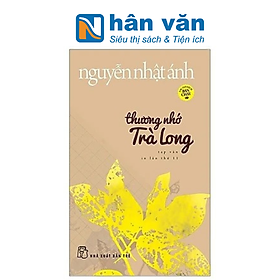 Download sách Thương Nhớ Trà Long - Nguyễn Nhật Ánh