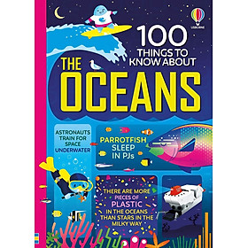 Sách thiếu nhi tiếng Anh: 100 Things To Know About The Oceans