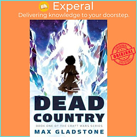 Sách - Dead Country by Max Gladstone (US edition, paperback)