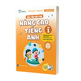 Sách - Bài tập bổ trợ nâng cao Toán - Tiếng Việt - Tiếng Anh lớp 1 - Theo Chương Trình Sách Giáo Khoa