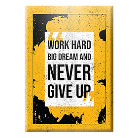 Tranh Canvas "Never Give Up" W69 Khổ Đứng