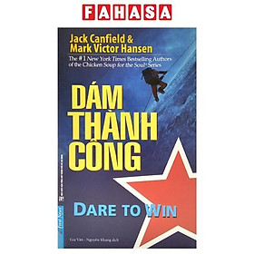 Dám Thành Công - Dare To Win!