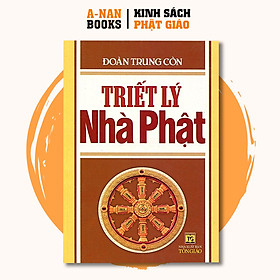 Sách - Triết Lý Nhà Phật - Anan Books