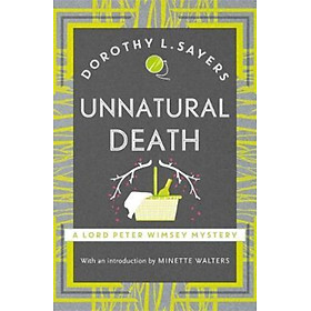 Hình ảnh Sách - Unnatural Death : The classic crime novels you need to read in 2020 by Dorothy L Sayers (UK edition, paperback)