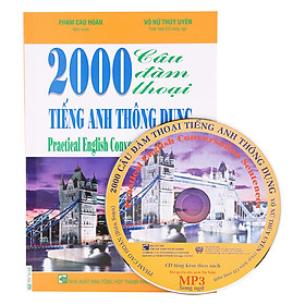 2000 Câu Đàm Thoại Tiếng Anh Thông Dụng ( Kèm CD)