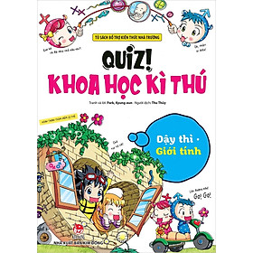 Sách - Quiz! Khoa học kì thú - Dậy thì Giới tính