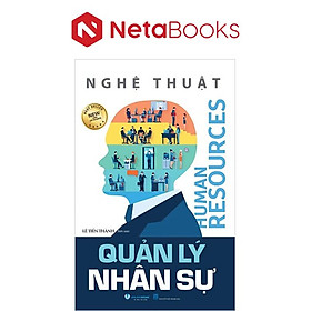 Nghệ Thuật Quản Lý Nhân Sự