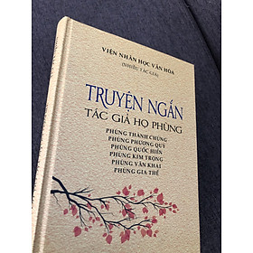 Hình ảnh Truyện ngắn tác giả họ Phùng: Phùng Thành Chủng - Phùng Trương Quý - Phùng Quốc Hiển - Phùng Kim Trọng - Phùng Văn Khai - Phùng Gia Thế