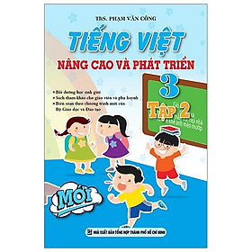 Nâng Cao Và Phát Triển Tiếng Việt 3 - Tập 2