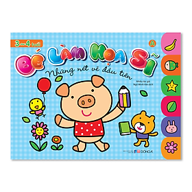Bé Làm Họa Sĩ - Những Nét Vẽ Đầu Tiên (3 - 4 Tuổi) - Bìa Xanh