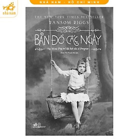 Sách - Bản đồ các ngày (Series Trại trẻ đặc biệt của cô Peregrine - Tập 4) (Nhã Nam HCM)