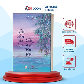 Sách - Thời Gian Bên Trái , Trần Duyên Bên Phải - 2H Books