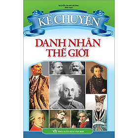 Ảnh bìa Kể Chuyện Danh Nhân Thế Giới