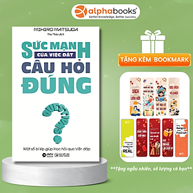 Hình ảnh sách Sức Mạnh Của Việc Đặt Câu Hỏi Đúng