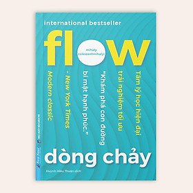 FLOW - Dòng Chảy (Được dịch ra hơn 20 ngôn ngữ)