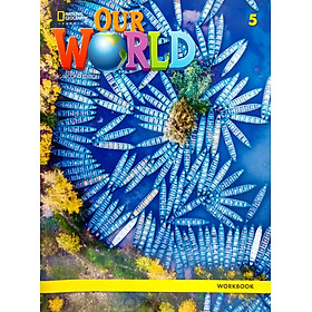 Our World 2nd Edition AME 5 Workbook