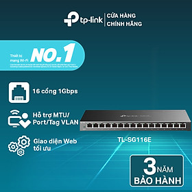 Bộ Chia Tín Hiệu Thông Minh Dễ Dàng TP-Link TL-SG116E 16 Cổng Gigabit - Hàng Chính Hãng