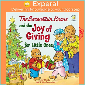 Sách - The Berenstain Bears and the Joy of Giving for Little Ones - The True  by Mike Berenstain (UK edition, boardbook)