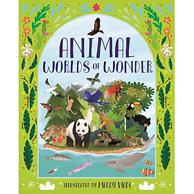 Hình ảnh sách Sách Animal Worlds of Wonder ( Thế Giới Động Vật Diệu Kỳ ) - Cuốn Sách Như Chuyến Đi, Chào Mừng Các Bạn Nhỏ Đến Với Hành Trình Thăm Các Châu Lục Với Các Loài Động Vật Tuyệt Vời Nhất Trên Thế Giới - Á Châu Books, Bìa Cứng, In Màu