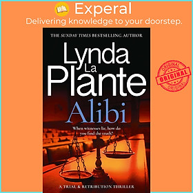 Hình ảnh Sách - Alibi - A Trial & Retribution Thriller by Lynda La Plante (UK edition, Trade Paperback)