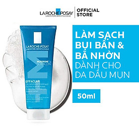 Gel Rửa Mặt Tạo Bọt Làm Sạch Dành Cho Da Dầu Nhạy Cảm La Roche Posay Effaclar Purifying Foaming Gel For Oily Sensitive Skin - 50ml