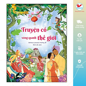 [Download Sách] Truyện Cổ Vòng Quanh Thế Giới - Tủ Sách Vàng Cho Con