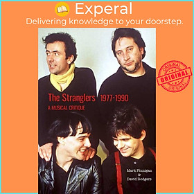 Sách - The Stranglers 1977-90 - A Musical Critique by Mark Finnigan (UK edition, paperback)