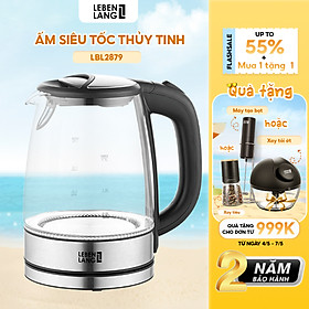 Ấm siêu tốc LEBENLANG LBL2879 bằng thủy tinh chịu nhiệt, dung tích 1700ml, công suất 2200W, bảo hành 2 năm - hàng chính hãng