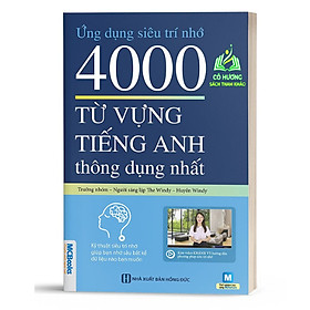 Sách - Ứng Dụng Siêu Trí Nhớ 4000 Từ Vựng Tiếng Anh Thông Dụng Nhất - Nhất Dành Cho Người Học Cơ Bản