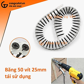 Băng vít 25mm có sẵn vít, có thể tái nạp vít cho máy bắt vít