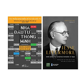 Combo 2Q Sách Bài Học Kinh Doanh : Nhà Đầu Tư Thông Minh (Tái Bản 2020) + Jesse Livermore - Nhà Đầu Tư Chứng Khoán Vĩ Đại