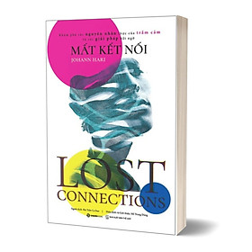 Lost Connections - Mất Kết Nối