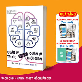 Quản lý trí óc thay vì quản lý thời gian - bảy trạng thái tinh thần khi lao động sáng tạo