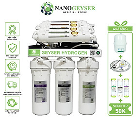 Máy lọc nước Nano Geyser RO Hydrogen công nghệ lọc RO - Hàng Chính Hãng - RO HYDROGEN 6 CẤP LỌC