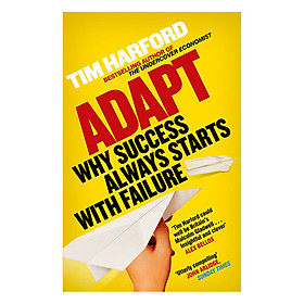 Adapt: Why Success Always Starts with Failure