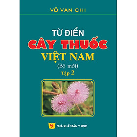 Benito - Sách - Từ điển cây thuốc Việt Nam (Bộ mới) tập 2 - NXB Y học
