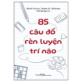 Sách 85 Câu Đố Rèn Luyện Trí Não
