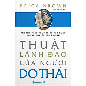 Thuật Lãnh Đạo Của Người Do Thái (Tái bản năm 2024)