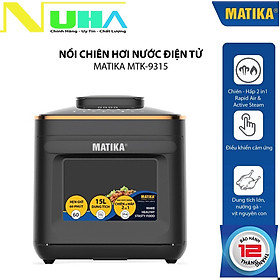 Mua Nồi chiên hơi nước Matika MTK9315 đời mới  dung tích 15L  Giòn-Ngọt_hàng chính hãng